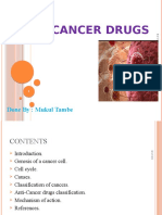 Anti-Cancer Drugs: Done By: Mukul Tambe