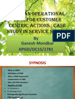 CRM - An Operational Tool For Customer Centric Actions: Case Study in Service Sector