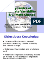 Dynamics of Climate Variability & Climate Change: Instructors: Lisa Goddard, Mark Cane Teaching Assistant: Philip Orton