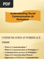 Understanding Social Communication at Workplace