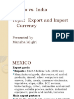 Mexico vs. India Topic: Export and Import Currency: Presented by Mansha Lal Giri