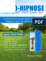 392585128-Auto-Hipnose-Seja-Quem-Voce-Quer-Ser-Descubra-Como-Se-Auto-Hipnotizar-Mesmo.pdf