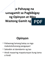 Mga Pahayag Na Ginagamit Sa Pagbibigay NG Opinyon at Mga Wastong Gamit NG Salita