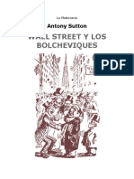 Antony Sutton La Plutocracia WALL STREET Y LOS BOLCHEVIQUES Los Capitalistas Del Comunismo