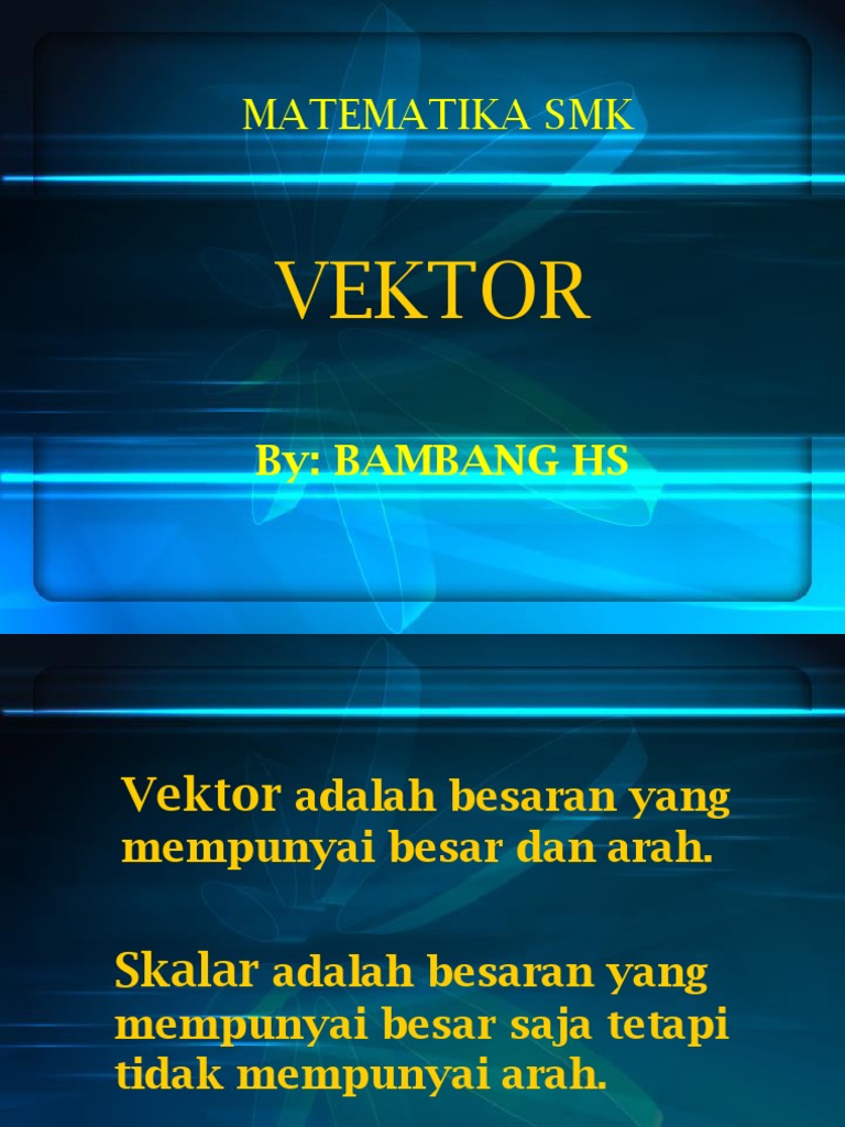 Vektor 1 | PDF | Metode & Bahan Ajar