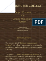 Project Proposal On "Library Management System": Team Member: Naraindas Luciano C. Matias Jr. Michael M. Morillo