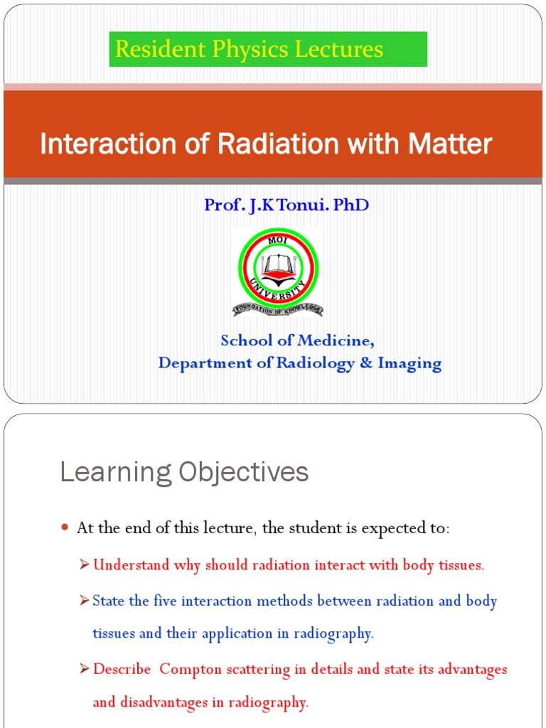 Lecture 6a Interaction of Radiation With Matter | Download Free PDF ...