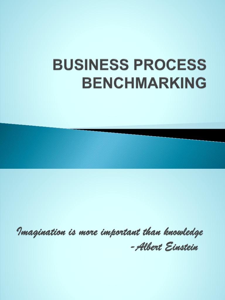 Business Process Benchmarking Insights | PDF | Benchmarking | Business ...