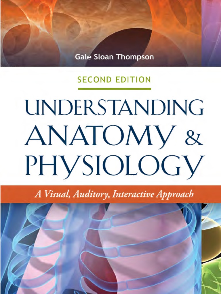 Understanding Anatomy and Physiology 2E | PDF | Human Body | Tissue ...