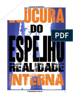 Loucura do Espelho - A Realidade Interna