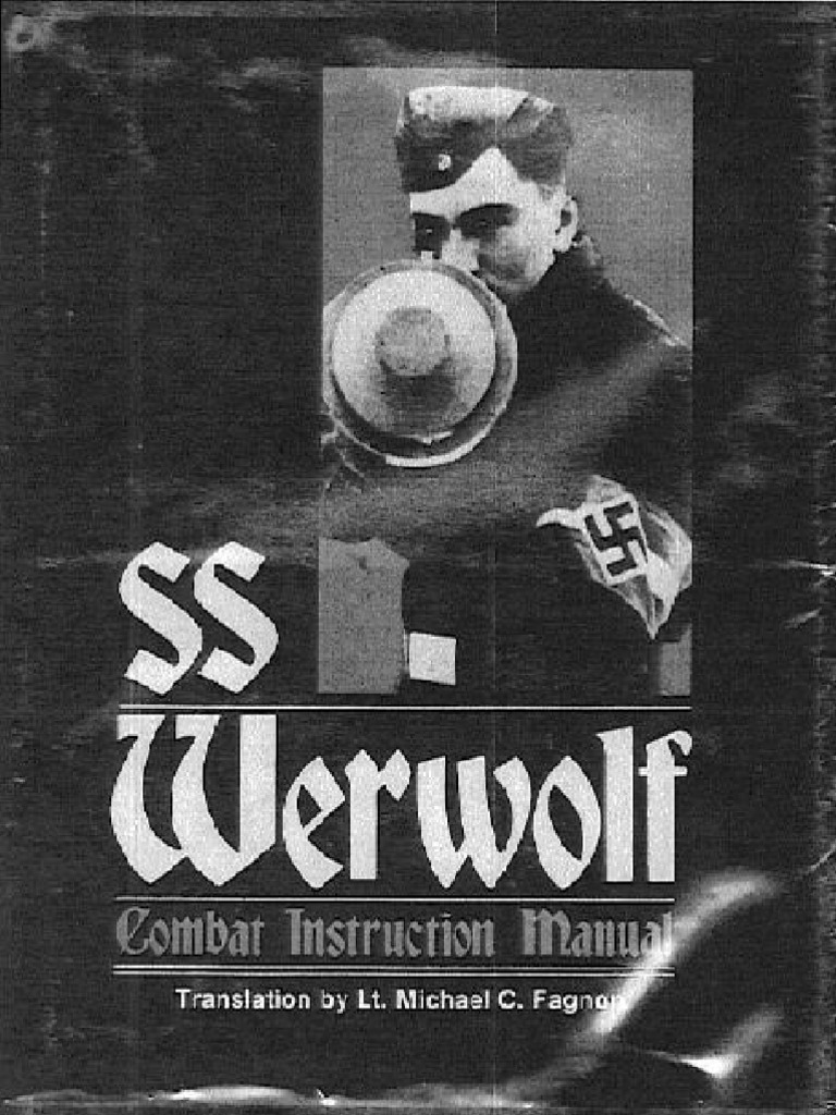 SS Werwolf Combat Instruction Manual (Reduced File Size)