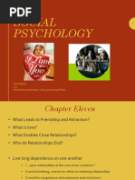 Social Psychology: David Myers 11e Attraction and Intimacy: Liking and Loving Others