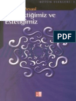 Diyalektigimiz Ve Estetigimiz - Seyyid Ahmet Arvasi