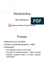 Storyboarding: MS Powerpoint