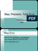 Bias, Precision, Total Error: Pat Ellsworth Itep