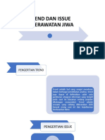 Trend Dan Issue Keperawatan Jiwa