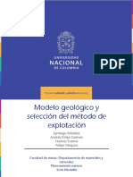 Modelo Geológico y Selección Del Método de Explotación