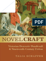 Talia Schaffer - Novel Craft. Victorian Domestic Handicraft and Nineteenth-Century Fiction PDF