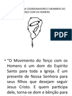 Formação do Terço dos homens 