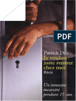 Patrick Dils - Je Voulais Juste Rentrer Chez Moi