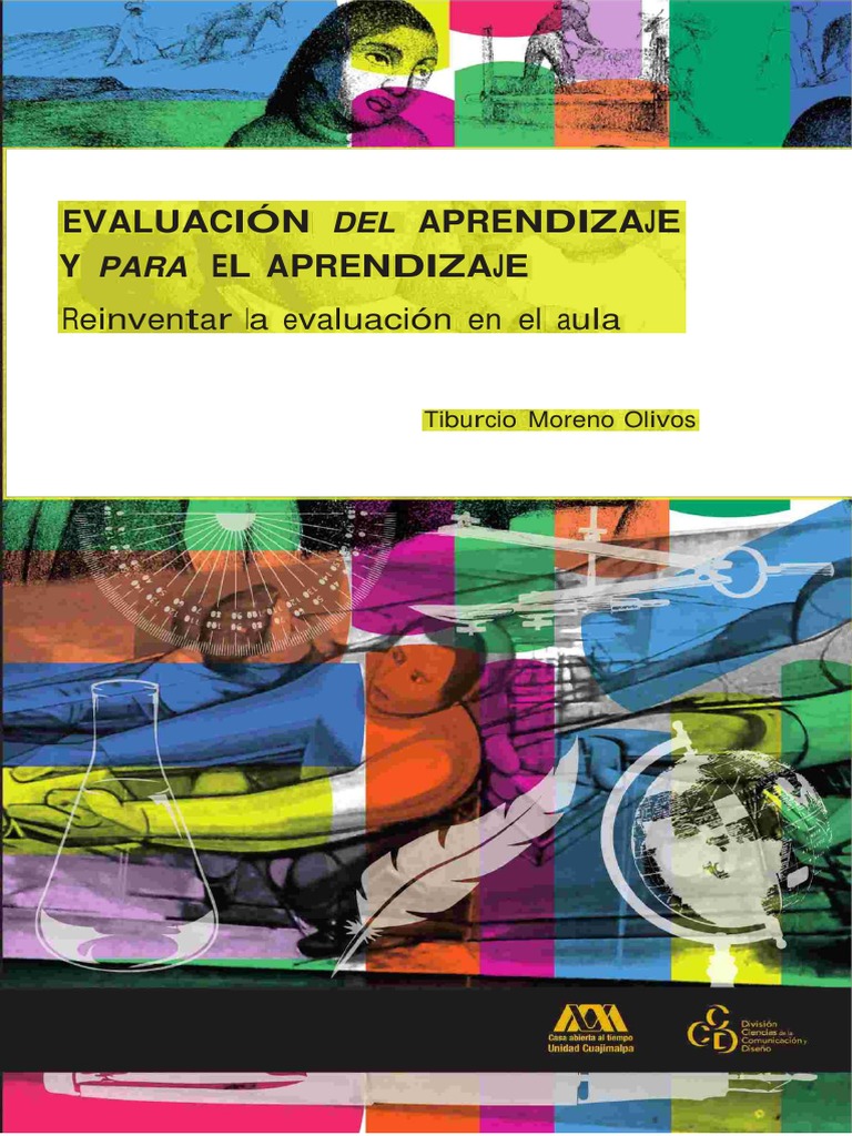 Evaluación Del Aprendizaje y para El Aprendizaje Reinventar La ...