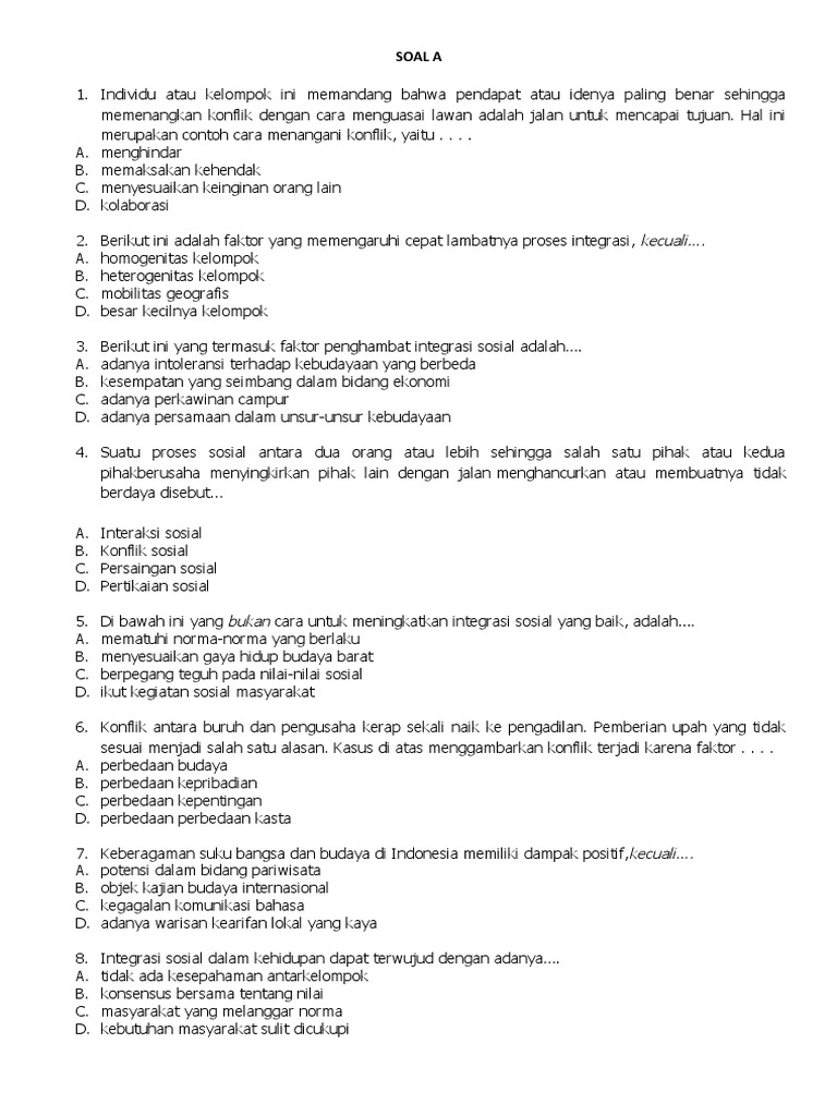 Dibawah ini yang bukan cara untuk meningkatkan integrasi sosial yang baik adalah