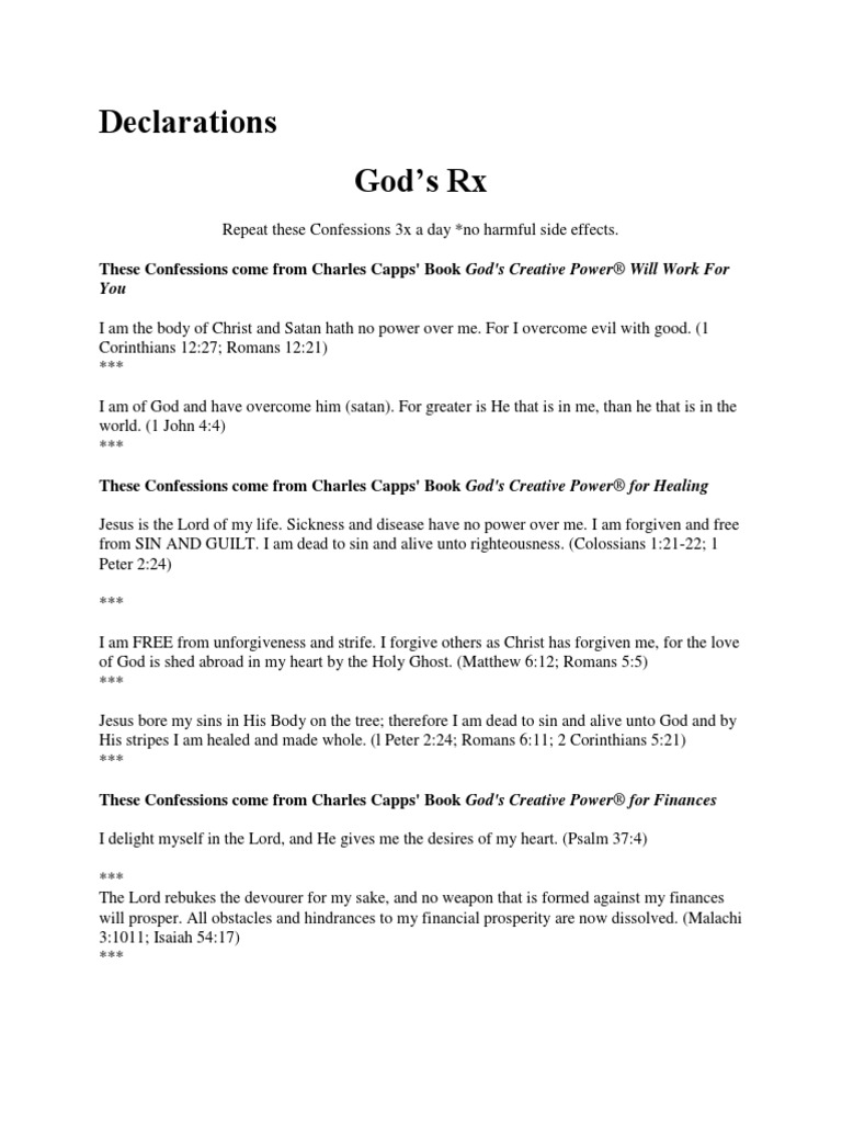 Declarations God’s Rx These Confessions come from Charles Capps' Book
