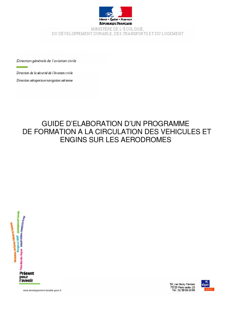 Guide D Elaboration D Un Programme De Formation A La Circulation Des Vehicules Et Engins Sur Les Aerodromes Aerodrome Aeroport