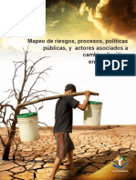 Mapeo de Riesgos, Procesos, Politicas y Actores Asociados Al Cambio Climatico