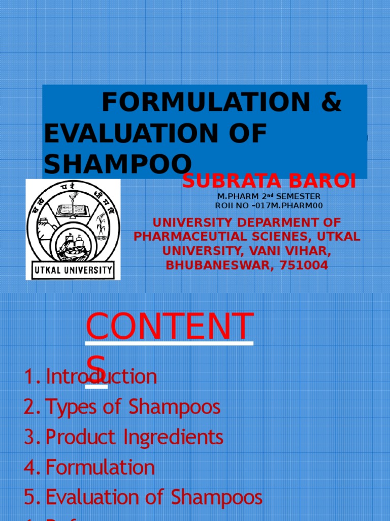 Formulation & Evaluation of Shampoo: Subrata Baroi | PDF | Surfactant ...