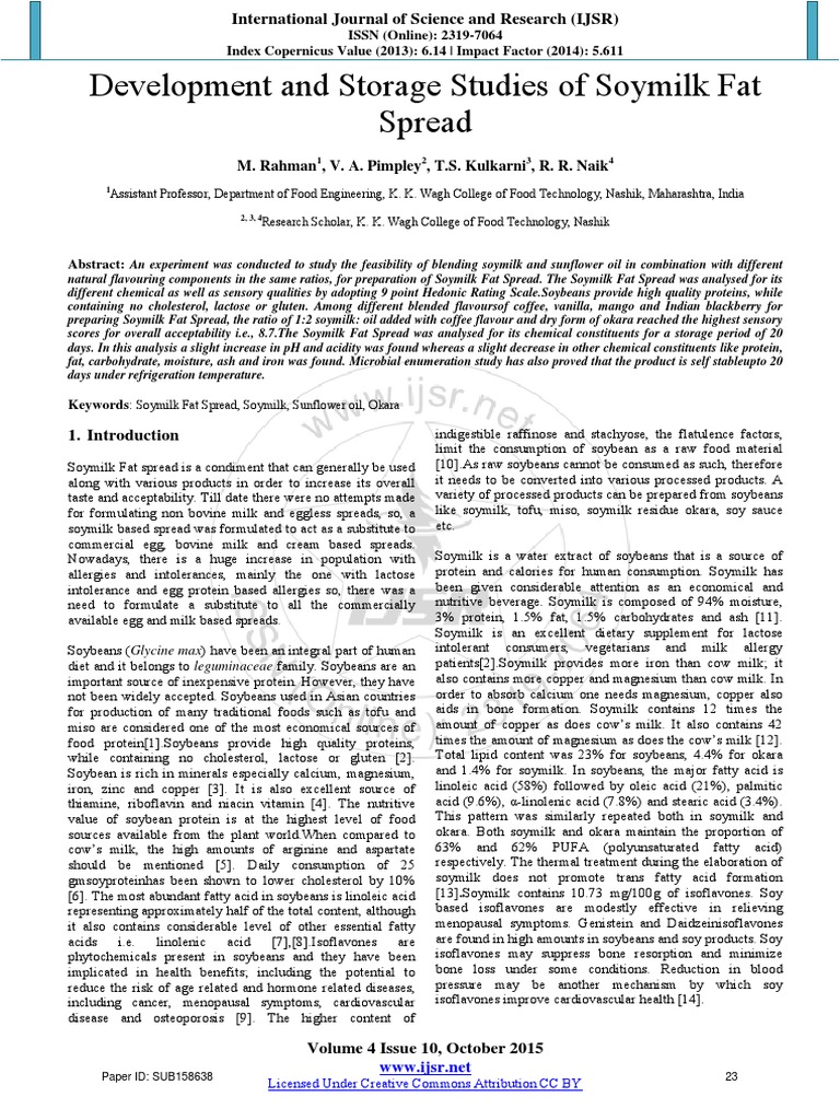 Development and Storage Studies of Soymilk Fat Spread M. Rahman, V. A