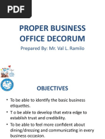 Proper Business Office Decorum: Prepared By: Mr. Val L. Ramilo