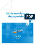 Optimizing Network Performance & Reducing Operation Cost. Yonggang Fang ZTE USA