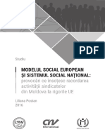 Modelul Social European Și Sistemul Social Național: Provocări Ce Însoțesc Racordarea Activitatii Sindicalelor La Rigorile UE - 2016 LilianaPostan