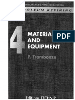 Trambouze, P. - Petroleum Refining (Materials and Equipment)