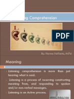 Listening Comprehension: By. Norma Nofianto, M.PD