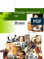 Período Regencial No Brasil - Slides
