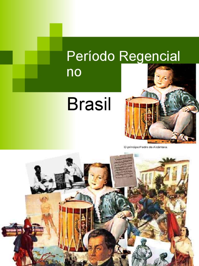 Período Regencial No Brasil - Slides | PDF | Brasil