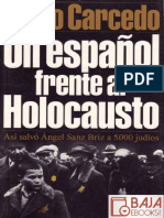 Un Espanol Frente Al Holocausto Diego Carcedo