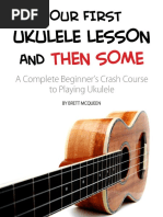 Your First Ukulele Lesson and Then Some