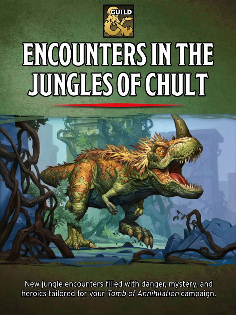 Encounters in The Jungles of Chult PDF | PDF | Dungeons & Dragons | Frog