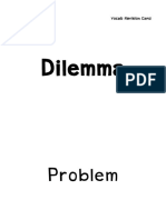 Dilemma