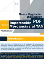 05 NRA Titulo VI Importación de Mercancías Al TAN