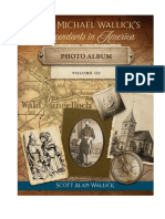 Hans Michael Wallick's Descendants in America - European Origins From 1623 - Volume III PHOTO ALBUM