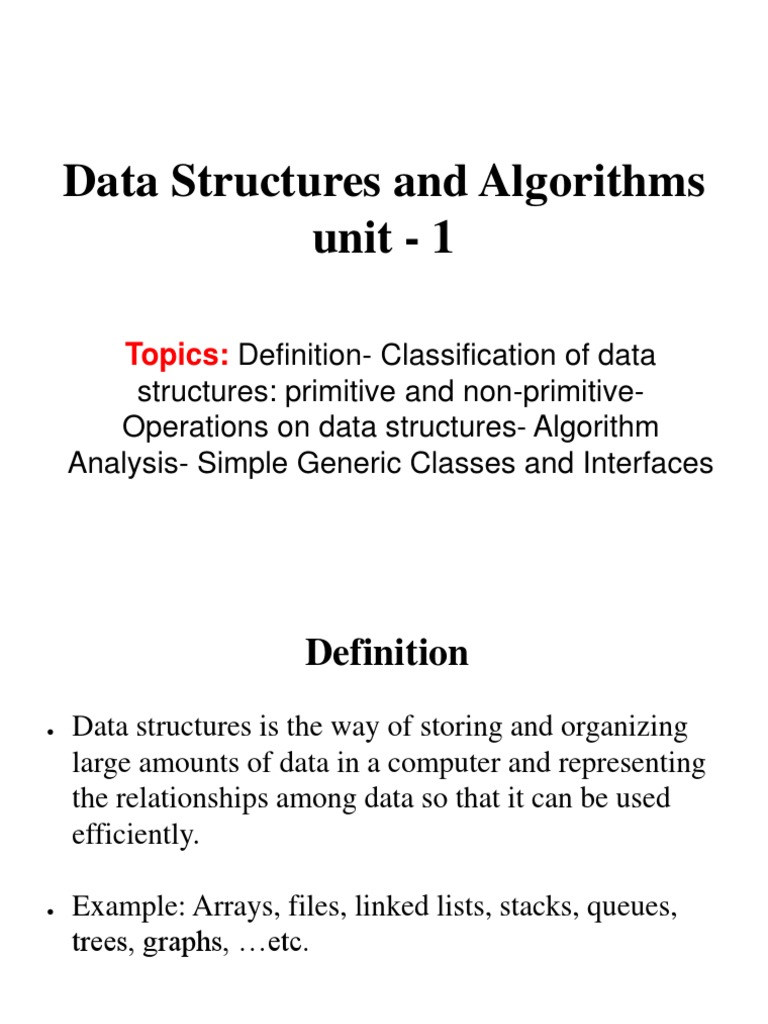 Data Structures and Algorithms Unit - 1: Topics | PDF | Time Complexity ...