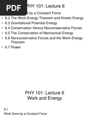 Phy 101 Lecture 6 Potential Energy Force