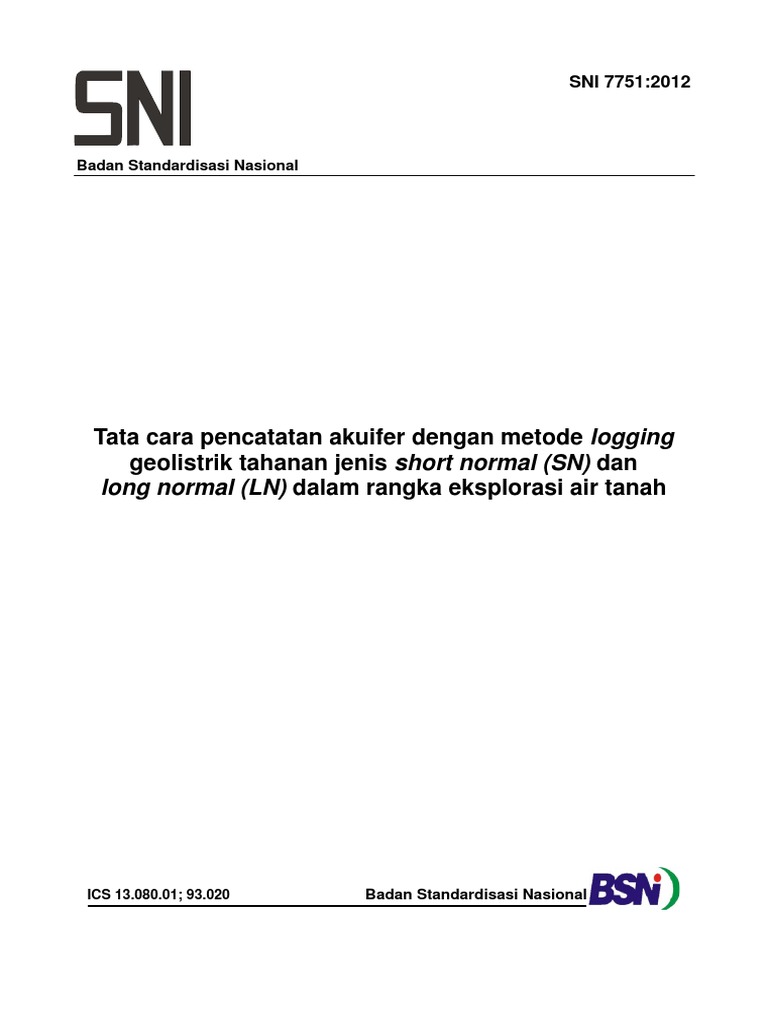 SNI 7751-2012 Tata Cara Pencatatan Akuifer Dengan Metode Logging | PDF ...