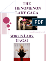 The Phenomenon Lady Gaga