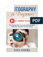 DSLR Photography For Beginners A Step by Step Video Course