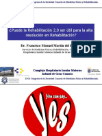 Puede La Rehabilitación 2.0 Ser Útil para La Alta Resolución en Rehabilitación